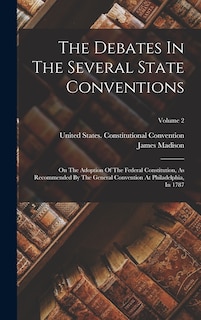 Couverture_The Debates In The Several State Conventions