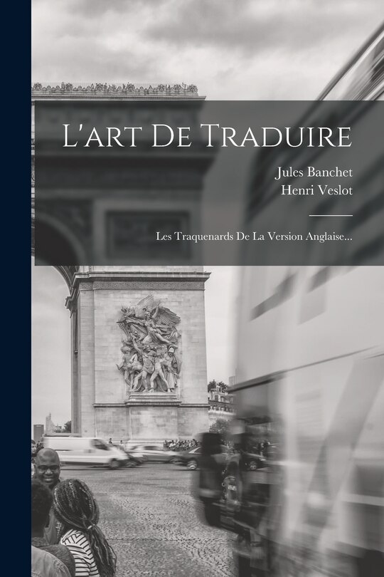 Front cover_L'art De Traduire