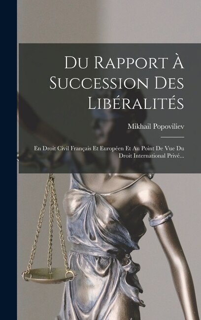 Front cover_Du Rapport À Succession Des Libéralités