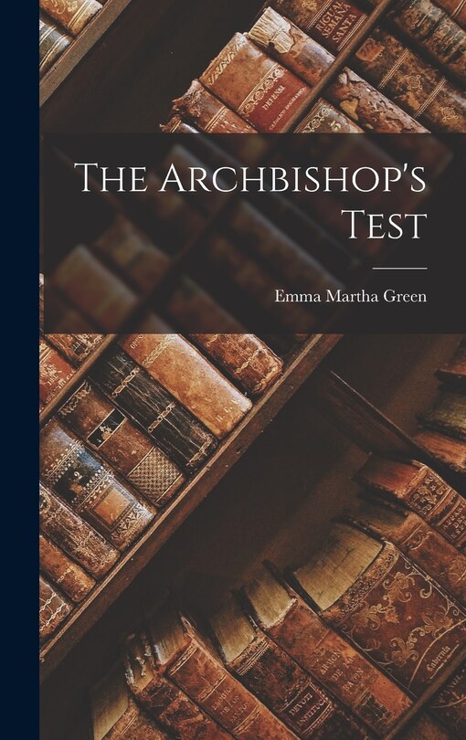 Front cover_The Archbishop's Test