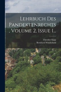 Front cover_Lehrbuch Des Pandektenrechts, Volume 2, Issue 1...