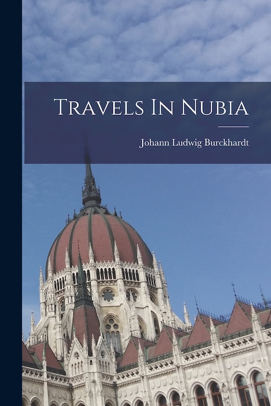 Front cover_Travels In Nubia
