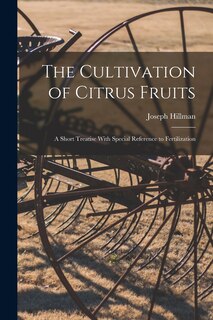 Couverture_The Cultivation of Citrus Fruits