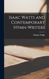 Couverture_Isaac Watts and Contemporary Hymn-Writers