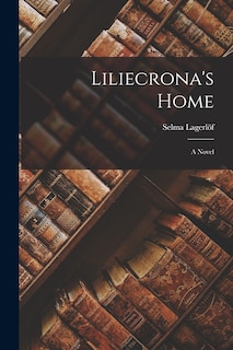Front cover_Liliecrona's Home