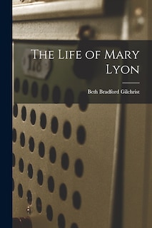 Front cover_The Life of Mary Lyon