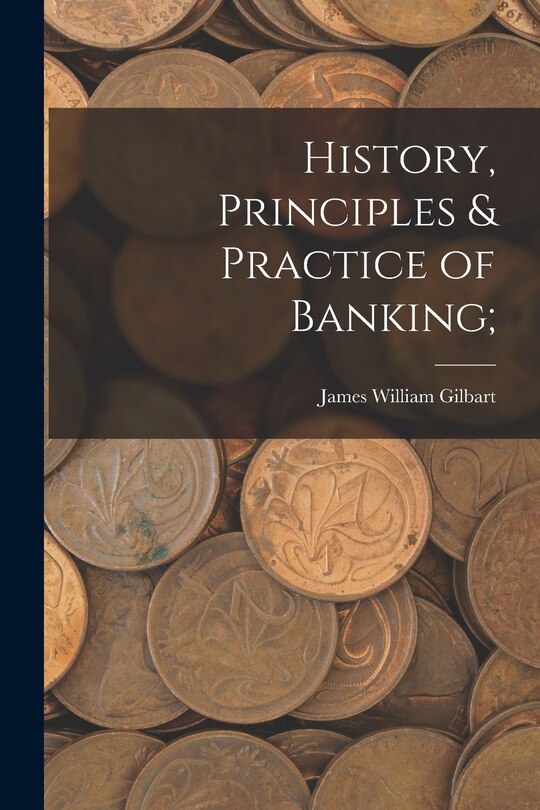 Front cover_History, Principles & Practice of Banking;