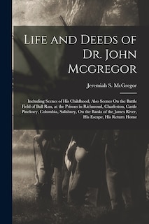Front cover_Life and Deeds of Dr. John Mcgregor