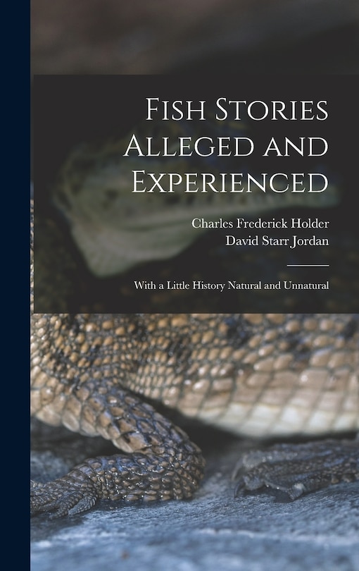 Couverture_Fish Stories Alleged and Experienced