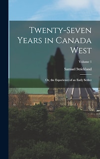 Couverture_Twenty-Seven Years in Canada West