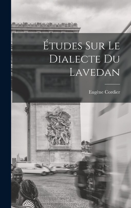 Front cover_&Eacute;tudes Sur Le Dialecte Du Lavedan