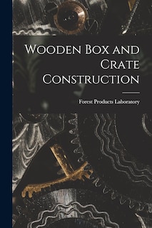 Front cover_Wooden Box and Crate Construction