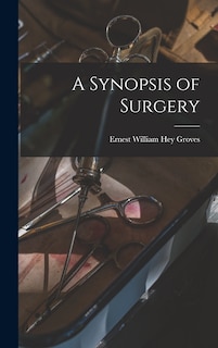 Front cover_A Synopsis of Surgery