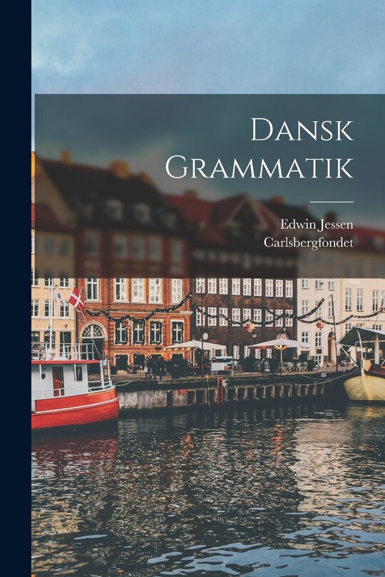 Front cover_Dansk Grammatik
