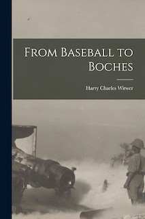 Front cover_From Baseball to Boches