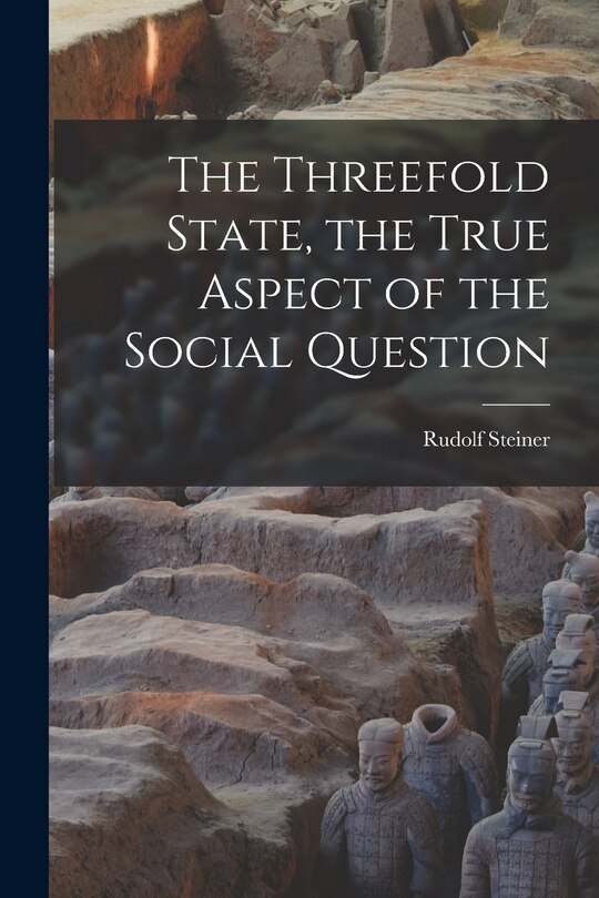 Front cover_The Threefold State, the True Aspect of the Social Question