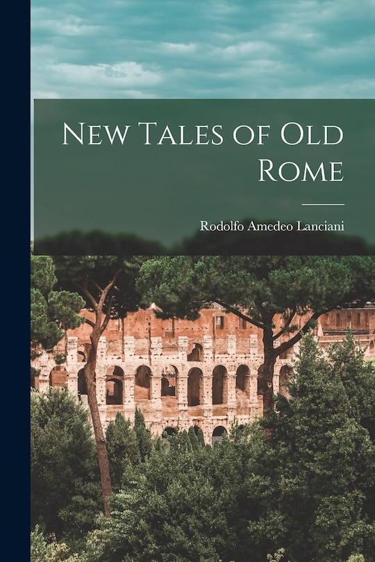 Front cover_New Tales of old Rome