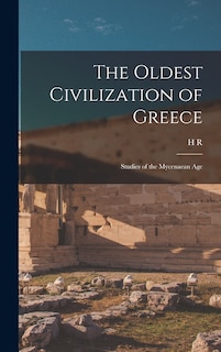 Front cover_The Oldest Civilization of Greece
