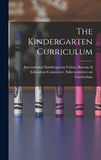 Front cover_The Kindergarten Curriculum