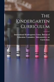 Front cover_The Kindergarten Curriculum