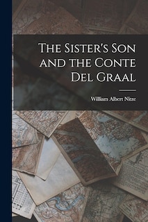 Couverture_The Sister's son and the Conte del Graal