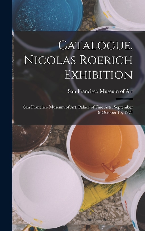Front cover_Catalogue, Nicolas Roerich Exhibition