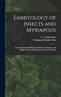 Front cover_Embryology of Insects and Myriapods; the Developmental History of Insects, Centipedes, and Millepedes From egg Desposition [!] to Hatching