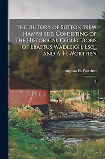Front cover_The History of Sutton, New Hampshire