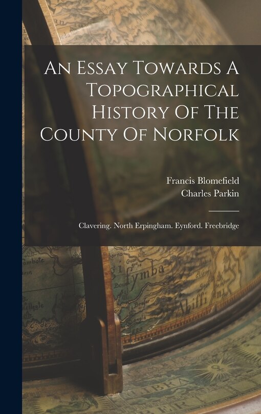 Front cover_An Essay Towards A Topographical History Of The County Of Norfolk