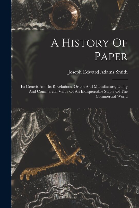 Couverture_A History Of Paper