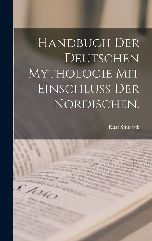 Couverture_Handbuch der deutschen Mythologie mit Einschluß der Nordischen.