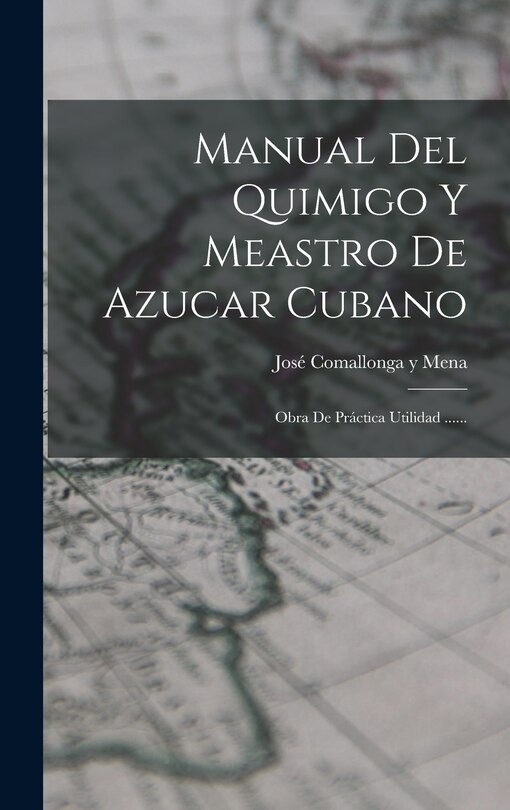 Couverture_Manual Del Quimigo Y Meastro De Azucar Cubano