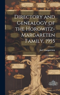 Front cover_Directory and Genealogy of the Horowitz-Margareten Family, 1955