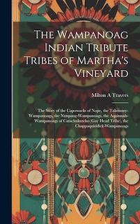 Front cover_The Wampanoag Indian Tribute Tribes of Martha's Vineyard