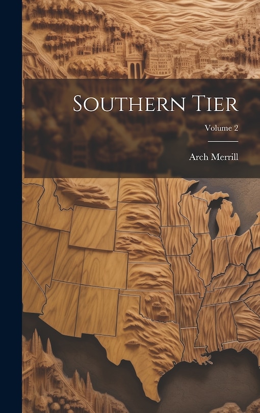 Front cover_Southern Tier; Volume 2