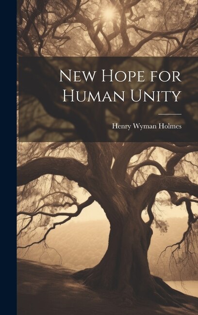 Front cover_New Hope for Human Unity