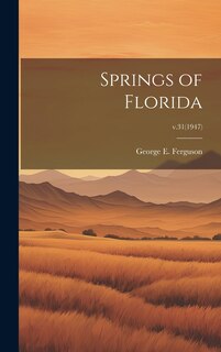 Front cover_Springs of Florida; v.31(1947)