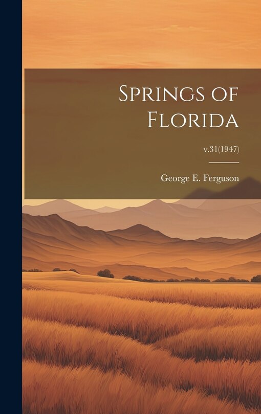 Front cover_Springs of Florida; v.31(1947)