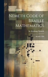 Front cover_Nemeth Code of Braille Mathematics