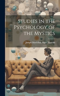 Front cover_Studies in the Psychology of the Mystics