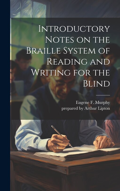 Couverture_Introductory Notes on the Braille System of Reading and Writing for the Blind