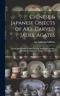 Couverture_Chinese & Japanese Objects of Art, Carved Jades, Agates