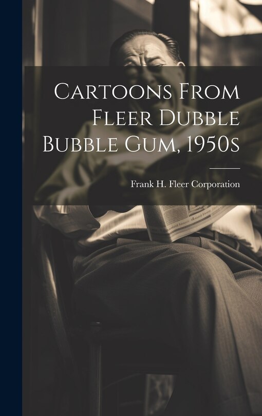 Front cover_Cartoons From Fleer Dubble Bubble Gum, 1950s