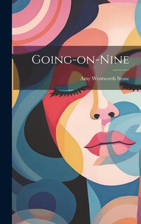 Front cover_Going-on-nine