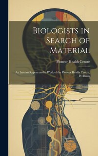 Front cover_Biologists in Search of Material