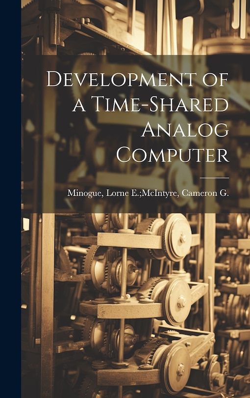 Front cover_Development of a Time-shared Analog Computer
