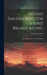 Couverture_Studio Engineering for Sound Broadcasting