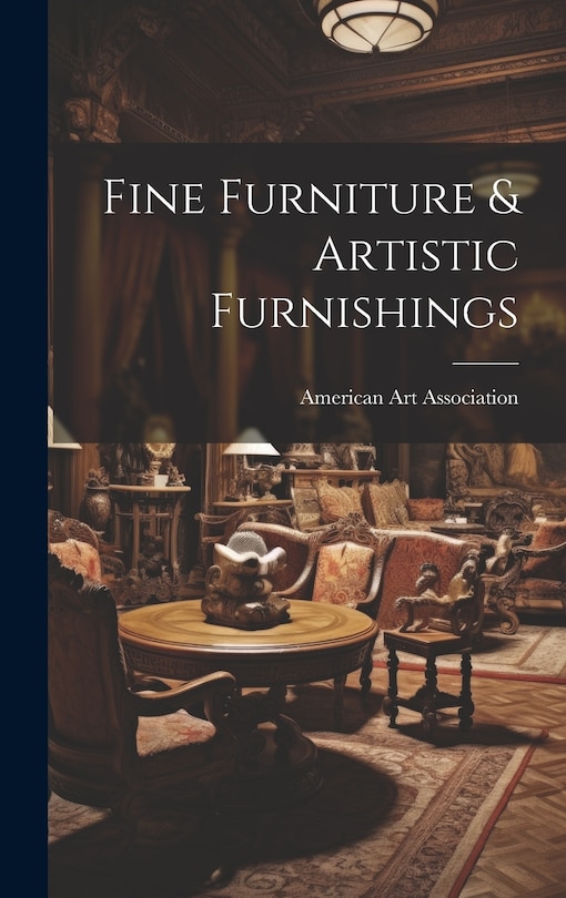 Couverture_Fine Furniture & Artistic Furnishings