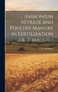 Front cover_Ammonium Nitrate and Poultry Manure in Fertilization of Tobacco /