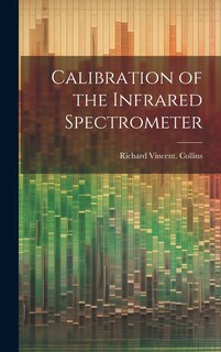 Couverture_Calibration of the Infrared Spectrometer